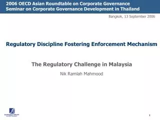 Regulatory Discipline Fostering Enforcement Mechanism