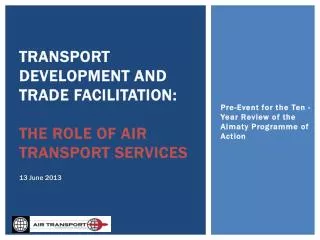 Transport Development and Trade Facilitation: The role of air Transport services