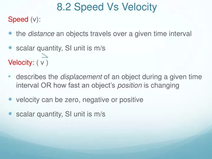 8 2 speed vs velocity