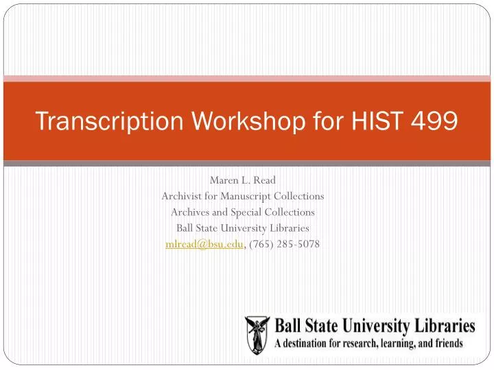 transcription workshop for hist 499