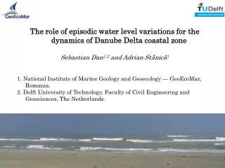 The role of episodic water level variations for the dynamics of Danube Delta coastal zone