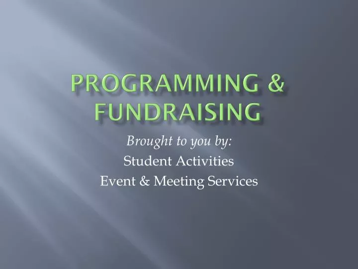 programming fundraising