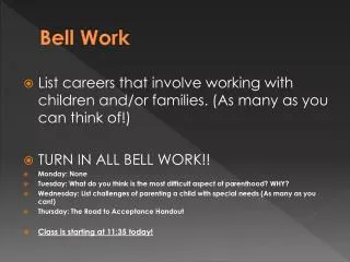 Bell Work