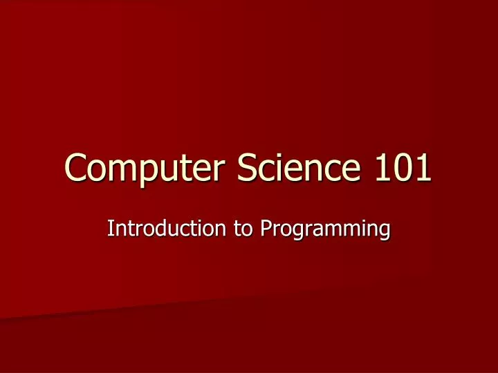 computer science 101