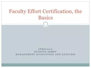 Faculty Effort Certification, the Basics