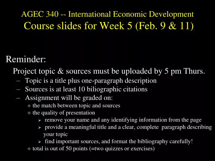 agec 340 international economic development course slides for week 5 feb 9 11
