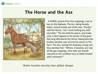 The Horse and the Ass