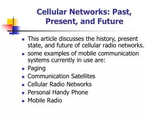 Cellular Networks: Past, Present, and Future