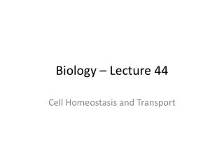 Biology – Lecture 44