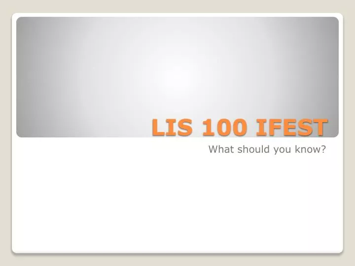 lis 100 ifest