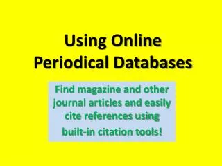 Using Online Periodical Databases