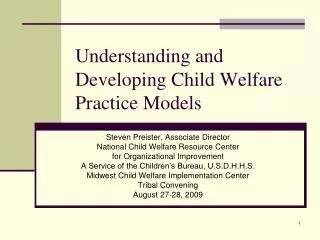 Understanding and Developing Child Welfare Practice Models