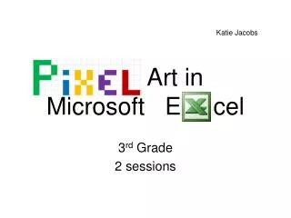 Pixel Art in Microsoft E x cel