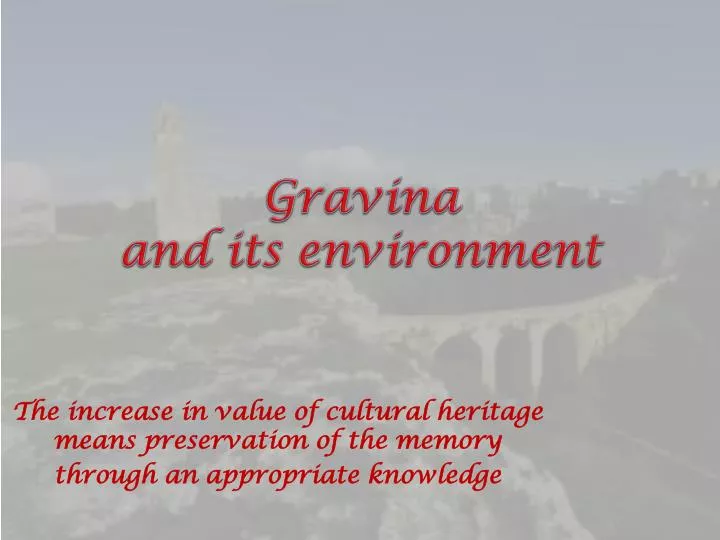 gravina and its environment