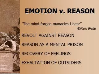 EMOTION v. REASON