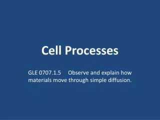 Cell Processes