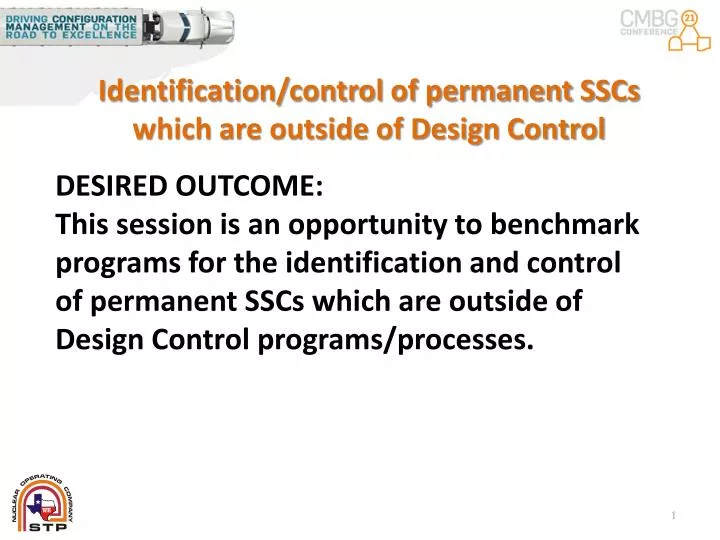 identification control of permanent sscs which are outside of design control