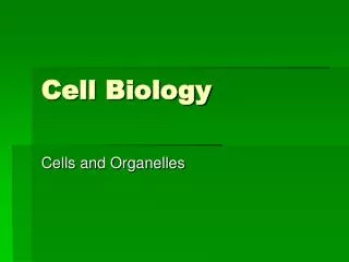 Cell Biology