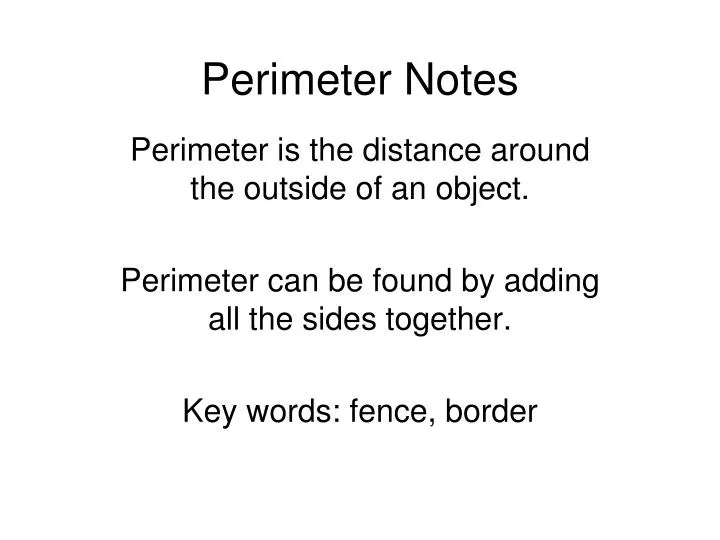 perimeter notes