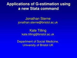 Applications of G-estimation using a new Stata command