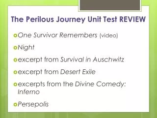 The Perilous Journey Unit Test REVIEW