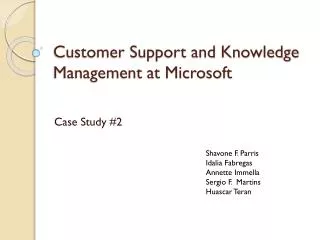 Customer Support and Knowledge Management at Microsoft