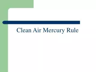Clean Air Mercury Rule