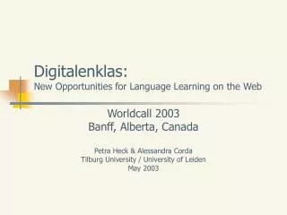 Digitalenklas: New Opportunities for Language Learning on the Web