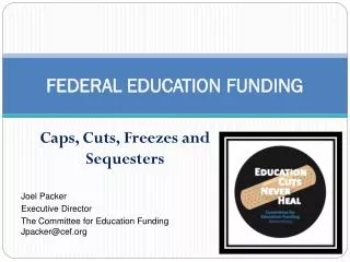 FEDERAL EDUCATION FUNDING