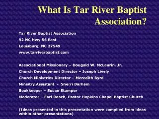 What Is Tar River Baptist Association?