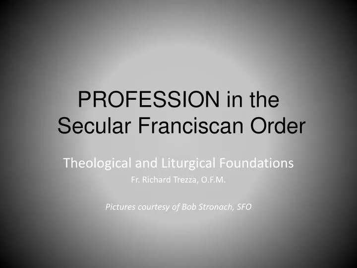 profession in the secular franciscan order