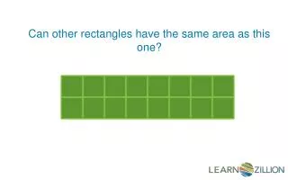 Can other rectangles have the same area as this one?