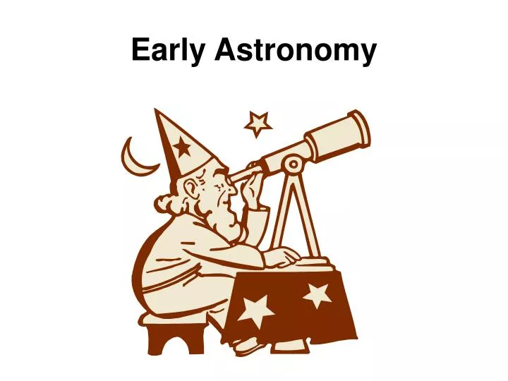 early astronomy