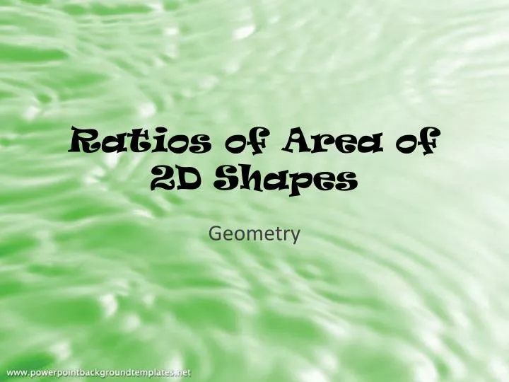ratios of area of 2d shapes