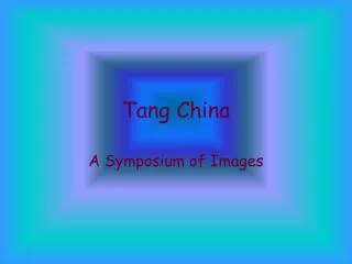 Tang China