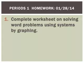 periods 1 homework 01 28 14
