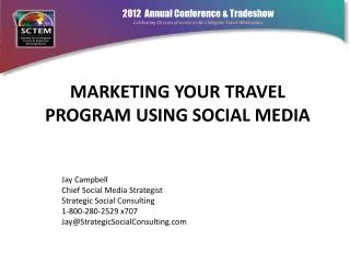 Marketing Your Travel Program Using Social Media