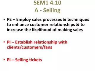 SEM1 4.10 A - Selling