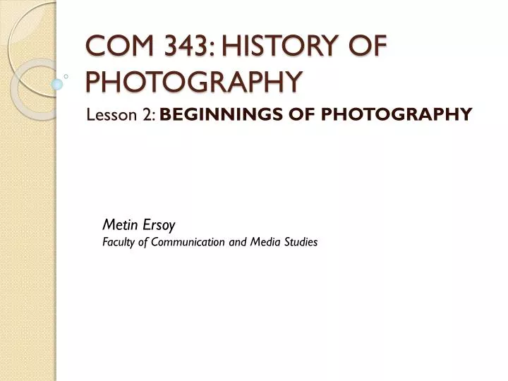 com 343 history of photography