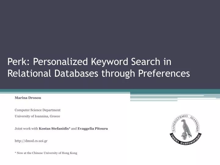 perk personalized keyword search in relational databases through preferences
