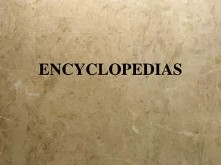 ENCYCLOPEDIAS