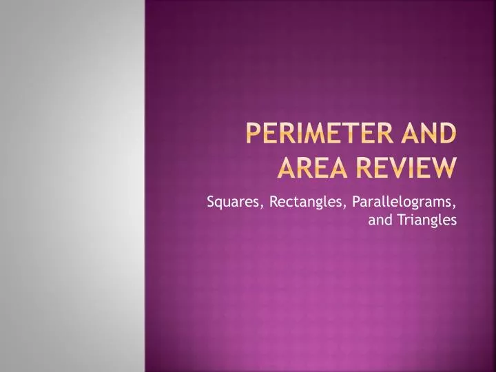 perimeter and area review