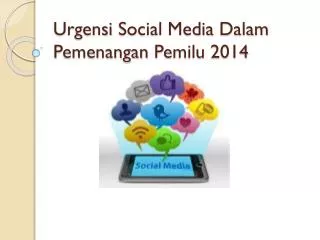 PPT - Manajemen Strategi Pemenangan Pemilu PowerPoint Presentation ...