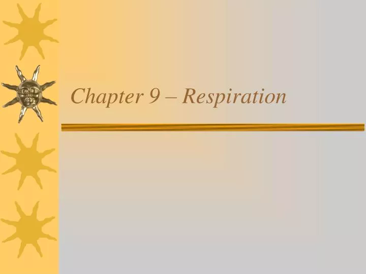 chapter 9 respiration