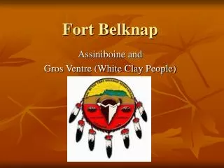 Fort Belknap