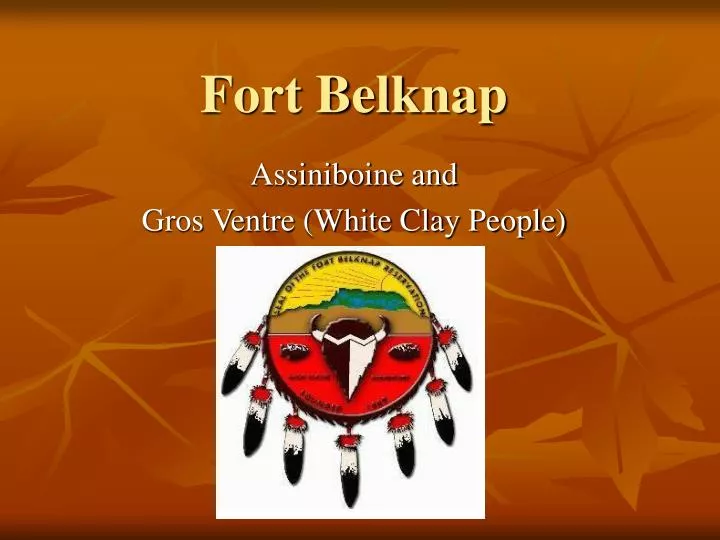 fort belknap