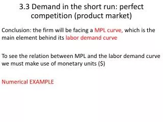 3.3 Demand in the short run: perfect competition (product market)