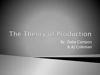 The Theory of Production