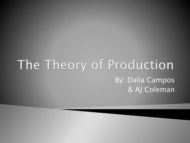 the theory of production