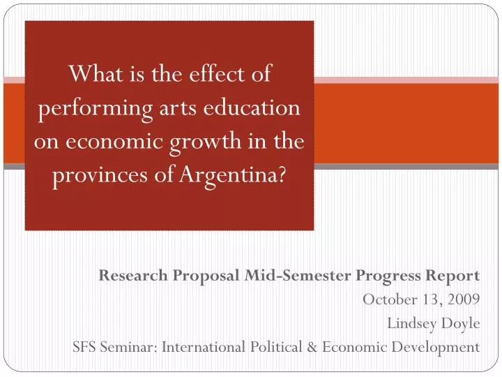 what is the effect of performing arts education on economic growth in the provinces of argentina